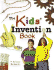 The Kids' Invention Book