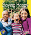 Staying Happy (Pull Ahead Books (Paperback))