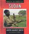 Sudan: North Against South (World in Conflict)