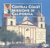 Central Coast Missions in California