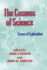 The Cosmos of Science: Essays of Exploration (Pittsburgh-Konstanz Series in the Philosophy and History of Science)