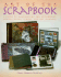 Art of the Scrapbook: a Guide to Handbinding and Decorating Memory Books, Albums, and Art Journals