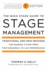 The Back Stage Guide to Stage Management, 3rd Edition: Traditional and New Methods for Running a Show From First Rehearsal to Last Performance