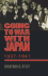 Going to War With Japan, 19371941 With a New Introduction World War II the Global, Human, and Ethical Dimension