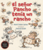 El Seor Pancho Tena Un Rancho (Spanish Edition)