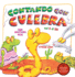 Contando Con Culebra: De 1 a 10 En Espaol (Spanish Edition)