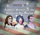 Famous Women of the American Revolution