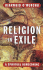 Religion in Exile: a Spiritual Homecoming