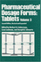 Pharmaceutical Dosage Forms: Tablets, Third Edition (Three-Volume Set): Pharmaceutical Dosage Forms: Tablets, Second Edition, --Volume 3