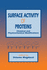 Surface Activity of Proteins: Chemical and Physicochemical Modifications