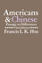 Americans and Chinese: Passage to Differences. Third Edition