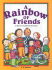 A Rainbow of Friends