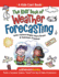 The Kids' Book of Weather Forecasting (Kids Can! )