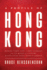 A Profile of Hong Kong: During Times Past, Times Current, and Its Quest of a Future Maintaining Hong Kong's Liberty