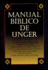Manual B�Blico De Unger = Unger's Bible Handbook (Hardback Or Cased Book)