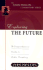 Exploring the Future (John Phillips Commentary Series)