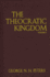 The Theocratic Kingdom, 3 Volume Set