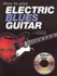 How to Play Electric Blues Guitar [With Cd]