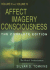 Affect Imagery Consciousness: Volume III: the Negative Affects: Anger and Fear and Volume IV: Cognition: Duplication and Transformation of Information