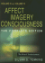 Affect Imagery Consciousness: Volume III: The Negative Affects: Anger and Fear and Volume IV: Cognition: Duplication and Transformation of Information