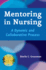 Mentoring in Nursing: a Dynamic and Collaborative Process