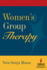 Women's Group Therapy: Creative Challenges and Options (Springer Series, Focus on Women) (Springer Series: Focus on Women, Volume 23)