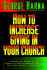 How to Increase Giving in Your Church: a Practical Guide to the Sensitive Task of Raising Money for Your Church Or Ministry