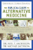 The Biblical Guide to Alternative Medicine