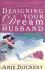 Designing Your Dream Husband