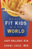 Raising Fit Kids in a Fat World