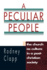 A Peculiar People: the Church as Culture in a Post-Christian Society / Rodney Clapp