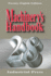 Machinery's Handbook 25: a Reference Book for the Mechanical Engineer, Designer, Manufacturing Engineer, Draftsman, Toolmaker, and Machinist