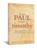 Every Paul Needs a Timothy: Blessings for Teachers and Small-Group Leaders