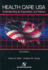 Health Care Usa: Understanding Its Organization and Delivery