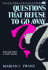 Questions That Refuse to Go Away: Peace and Justice in North America (Peace and Justice Series)
