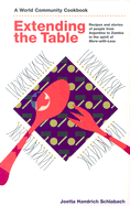 Extending the Table: a World Community Cookbook (World Community Cookbooks)