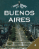 Buenos Aires (Great Cities of the World)