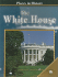 The White House (Places in History)