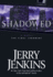 Shadowed: a Novel