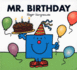 Mr. Birthday (Mr. Men and Little Miss)