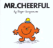 Mr. Cheerful (Mr. Men S. )