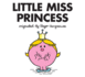 Little Miss Princess (Mr. Men and Little Miss)