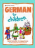 German for Children--1993 Publication
