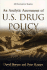 An Analytic Assessment of U.S. Drug Policy (Aei Evaluative Studies)