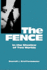 The Fence: In the Shadow of Two Worlds