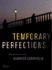 Temporary Perfections (Guido Guerrieri Novels)