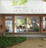 House Rules an Architect's Guide to Modern Life