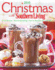 Christmas With Southern Living 2010: Great Recipes * Easy Entertaining * Festive Decorations * Gift Ideas