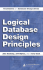 Logical Database Design Principles (Foundations of Database Design)