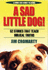A Sad Little Dog